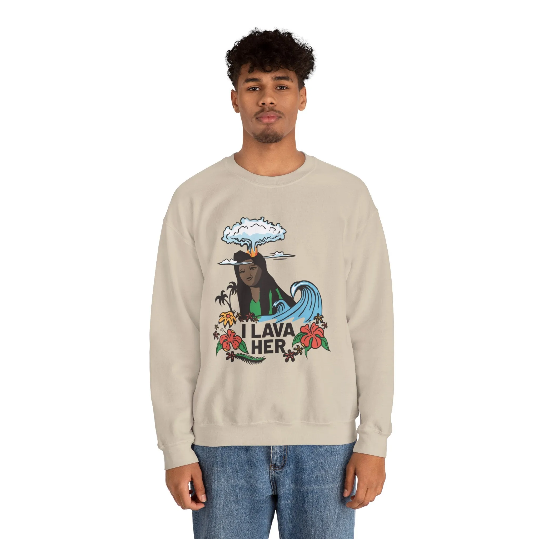 "I Lava Her" Sweatshirt